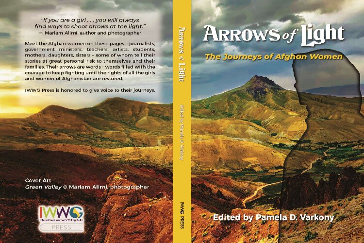 Afghan women share stories of strength and perseverance in "Arrows of Light: The Journeys of Afghan Women," a book edited by Tampa resident Pamela Varkony, tells